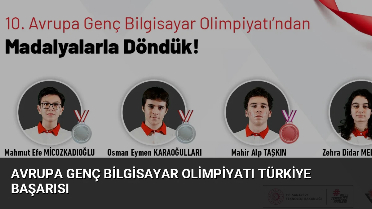 Avrupa Genç Bilgisayar Olimpiyatı Türkiye Başarısı