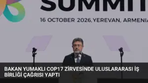 Bakan Yumaklı COP17 Zirvesinde Uluslararası İş Birliği Çağrısı Yaptı