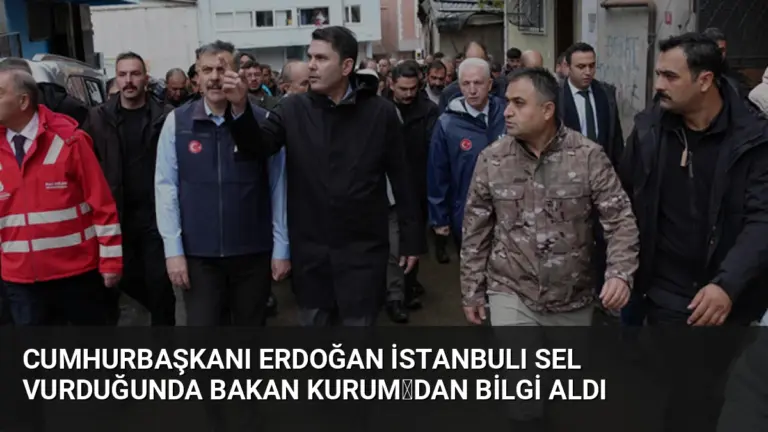 Cumhurbaşkanı Erdoğan İstanbulı Sel Vurduğunda Bakan Kurumdan Bilgi Aldı