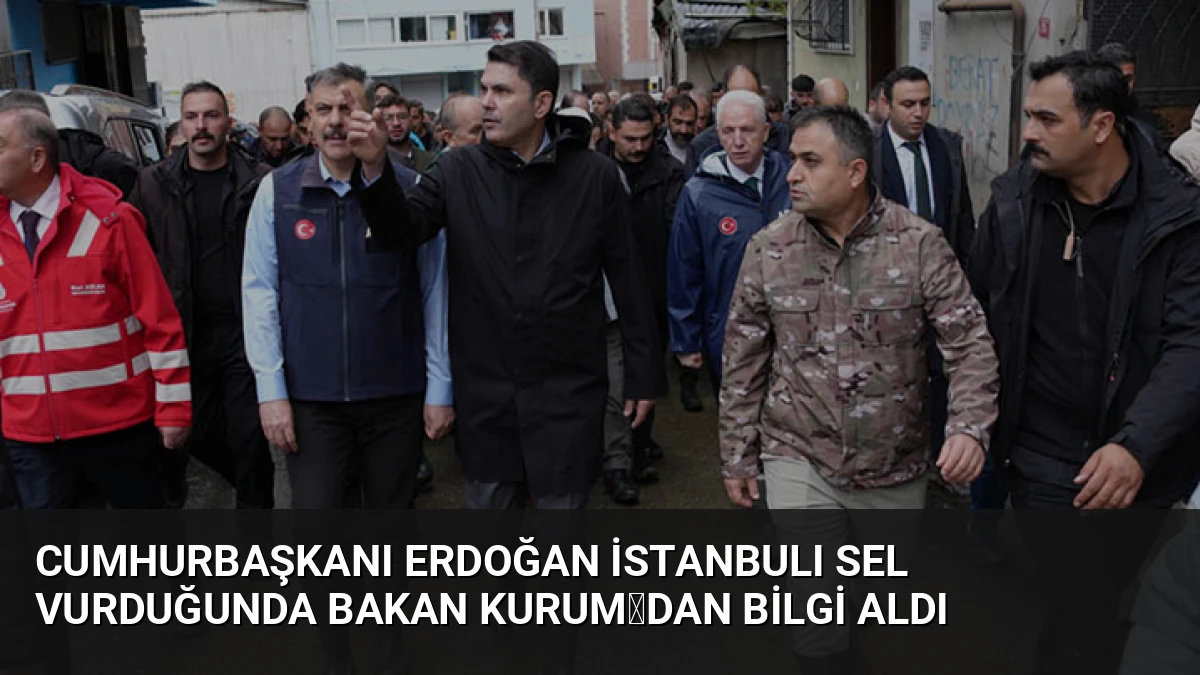 Cumhurbaşkanı Erdoğan İstanbulı Sel Vurduğunda Bakan Kurumdan Bilgi Aldı