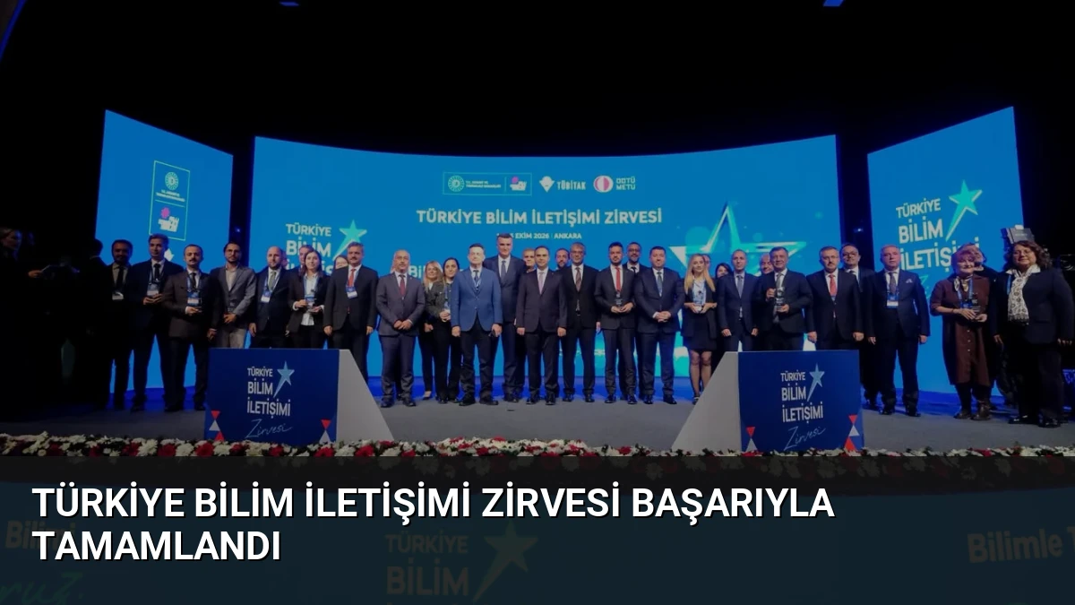 Türkiye Bilim İletişimi Zirvesi Başarıyla Tamamlandı
